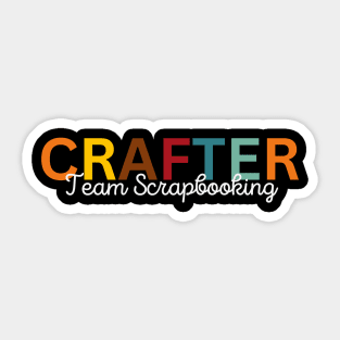 Crafter Team Scrapbooking Sticker